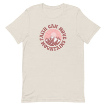 Load image into Gallery viewer, Summer Collection: Faith Can Move Mountains Unisex Short Sleeve T-shirt
