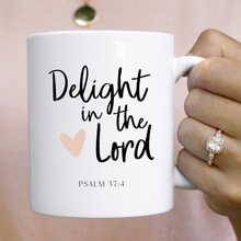 Load image into Gallery viewer, Delight in the Lord mug with one design choice
