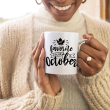 Load image into Gallery viewer, Fall collection: October is my favorite color mug
