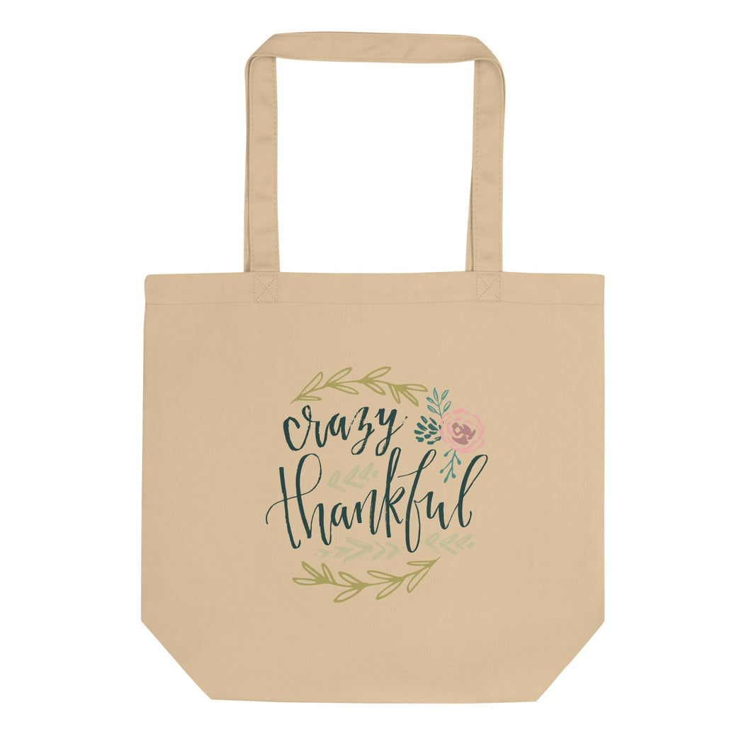 Crazy Thankful Eco Tote Bag