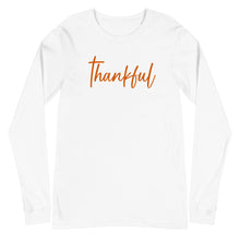 Load image into Gallery viewer, Fall collection: Thankful Unisex Long Sleeve T-shirt
