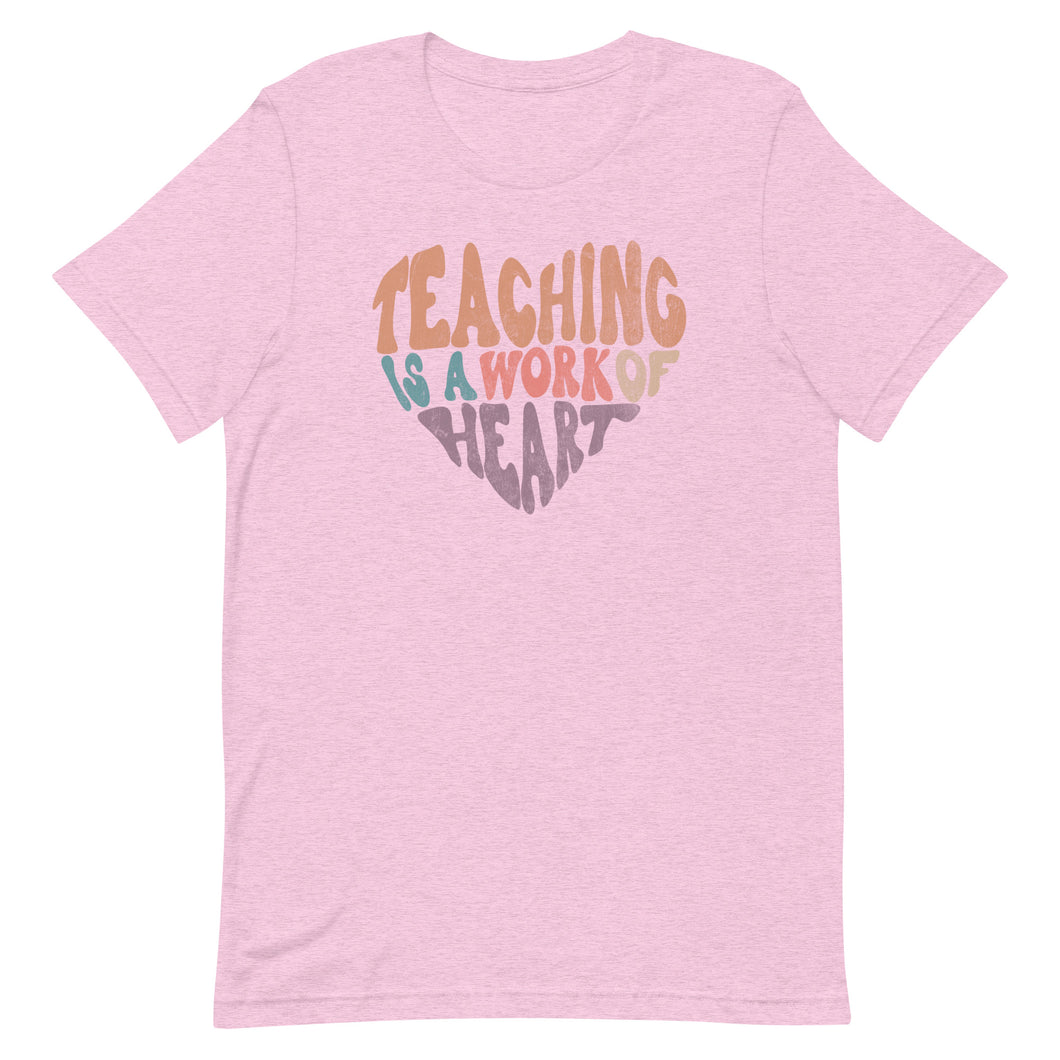 Teacher Collection: Teaching is a way of heart in a heart Unisex short sleeve  T-shirt