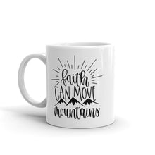 Load image into Gallery viewer, Faith can move mountains mug with one design choice
